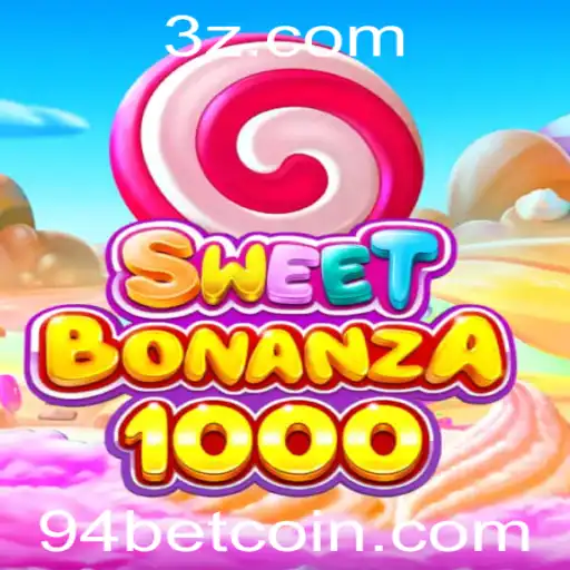 Tudo o Que Você Precisa Saber Sobre SweetBonanza1000